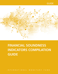 Financial Soundness Indicators Compilation Guide 2019