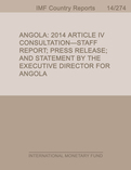 Angola: 2014 Article IV Consultation-Staff Report; Press Release; and Statement by the Executive Director for Angola
