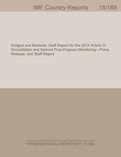 Antigua and Barbuda: Staff Report for the 2014 Article IV Consultation and Second Post-Program Monitoring-Press Release; and Staff Report