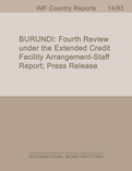 Burundi: Fourth Review Under the Extended Credit Facility Arrangement-Staff Report; Press Release
