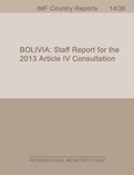 Bolivia: Staff Report for the 2013 Article IV Consultation