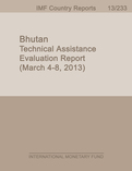 Bhutan: Technical Assistance Evaluation Report (March 4-8, 2013)