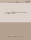 Côte d’Ivoire: 2013 Article IV Consultation and Fourth Review Under the Extended Credit Facility Arrangement