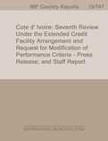 Côte D’Ivoire : Seventh Review Under the Extended Credit Facility Arrangement and Request for Modification of Performance Criteria