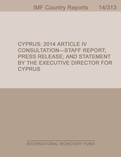 Cyprus: 2014 Article IV Consultation-Staff Report; Press Release; and Statement by the Executive Director for Cyprus