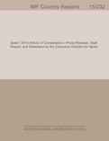 Spain : Staff Report for the 2015 Article IV Consultation - Press Release; Staff Report; and Statement by the Executive Director for Spain