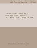The Federal Democratic Republic of Ethiopia: 2013 Article IV Consultation