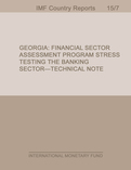 Georgia: Financial Sector Assessment Program-Stress Testing the Banking Sector-Technical Note