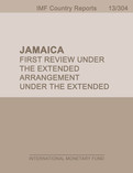 Jamaica: First Review Under the Extended Arrangement Under the Extended Fund Facility and Request for Modification of Performance Criteria