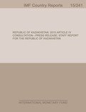 Republic of Kazakhstan : 2015 Article IV Consultation-Press Release; Staff Report for the Republic of Kazakhstan