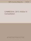 Cambodia: Staff Report for the 2013 Article IV Consultation