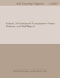 Kiribati : 2015 Article IV Consultation-Press Release; and Staff Report