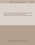 St. Kitts and Nevis : 2015 Article IV Consultation-First Post-Program Monitoring Program Monitoring Discussions-Press Release; and Staff Report