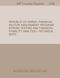 Republic of Korea: Financial Sector Assessment Program-Stress Testing And Financial Stability Analysis-Technical Note