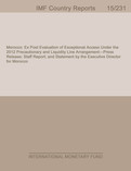 Morocco: Ex Post Evaluation of Exceptional Access Under the 2012 Precautionary and Liquidity Line Arrangement - Press Release; Staff Report; and Statement by the Executive Director for Morocco
