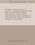 Republic of Moldova: 2014 Article IV Consultation and First Post-Program Monitoring Discussions-Staff Report; Press Release; and Statement by the Executive Director for the Republic of Moldova