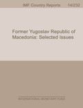 Former Yugoslav Republic of Macedonia: Selected Issues