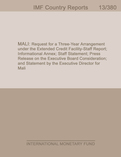 Mali: Request for a Three-Year Arrangement under The Extended Credit Facility-Staff Report; Informational Annex; Staff Statement; Press Release on the Executive Board Consideration; and Statement by the Executive Director for Mali