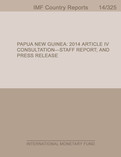 Papua New Guinea: 2014 Article IV Consultation-Staff Report; Press Release