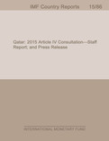 Qatar: 2015 Article IV Consultation-Staff Report; and Press Release