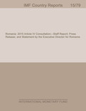 Romania: 2015 Article IV Consultation-Staff Report; Press Release; and Statement by the Executive Director for Romania
