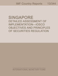 Singapore: Detailed Assessment of Implementation-IOSCO Objectives and Principles of Securities Regulation