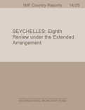 Seychelles: Staff Report for the Eight Review Under the Extended Arrangement