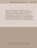 United Republic of Tanzania: 2014 Article IV Consultation, Third Review Under the Standby Credit Facility Arrangement, Request for a Waiver for Nonobservance of a Performance Criterion, and Financing Assurances Review-Staff Report; Press Release; and Stat