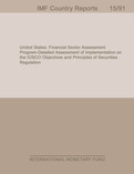 United States: Financial Sector Assessment Program-Detailed Assessment of Implementation on the IOSCO Objectives and Principles of Securities Regulation