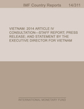 Vietnam: 2014 Article IV Consultation-Staff Report; Press Release; and Statement by the Executive Director for Vietnam