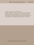 South Africa: 2014 Article IV Consultation-Staff Report; Informational Annex; Debt Sustainability Analysis; Staff Statement; Press Release; and Statement by the Executive Director for South Africa