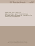 Zimbabwe: 2014 Article IV Consultation-Staff Report; Press Release; and Statement by the Executive Director for Zimbabwe
