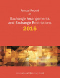 Annual Report on Exchange Arrangements and Exchange Restrictions 2015