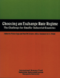 Choosing an Exchange Rate Regime : The Challenge for Smaller Industrial Countries