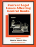 Current Legal Issues Affecting Central Banks, Volume II. : Volume II.