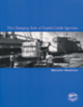 The Changing Role of Export Credit Agencies