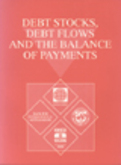 Debt Stocks, Debt Flows and the Balance of Payments