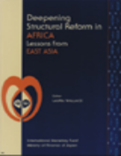 Deepening Structural Reform in Africa : Lessons from East Asia