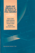 Equity and Efficiency in the Reform of Price Subsidies : A Guide for Policymakers