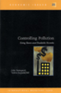 Controlling Pollution : Using Taxes and Tradable Permits