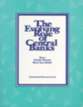 The Evolving Role of Central Banks