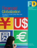 Financial Globalization : The Impact on Trade, Policy, Labor, and Capital Flows