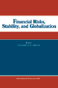 Financial Risks, Stability, and Globalization