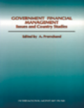 Government Financial Management : Issues and Country Studies