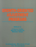 Growth-Oriented Adjustment Programs : Proceedings of a Symposium held in Washington, D.C., February 25-27, 1987