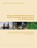 Impact of the Global Financial Crisis on the Gulf Cooperation Council Countries and Challenges Ahead.