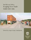Sub-Saharan Africa : Forging New Trade Links with Asia