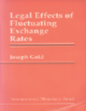 Legal Effects of Fluctuating Exchange Rates