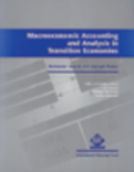 Macroeconomic Accounting and Analysis in Transition Economies