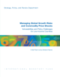 Managing Global Growth Risks and Commodity Price Shocks